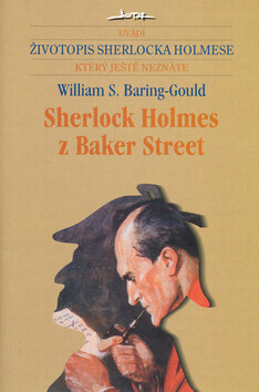 Sherlock Holmes z Baker Street (poškozená) - William S. Baring-Gould