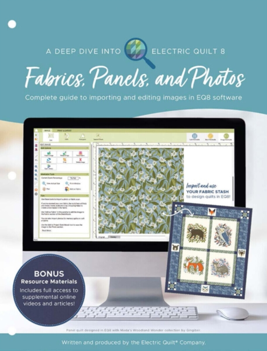 A Deep Dive into Electric Quilt 8: Fabrics, Panels, and Photos - The Electric Quilt Company