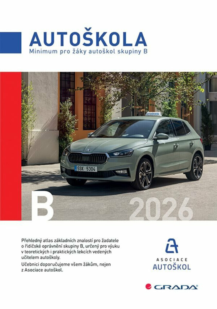 Minimum pro žáky autoškol skupiny B 2026 - Václav Minář