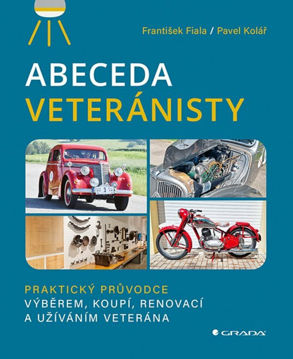 E-kniha: Abeceda veteránisty od Fiala František