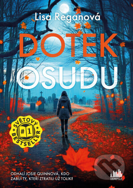 Dotek osudu - Lisa Regan