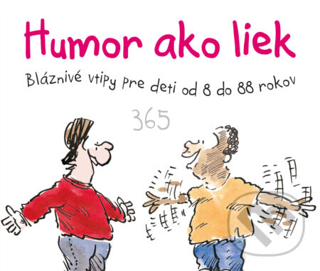 Humor ako liek 365 - Helen Exley