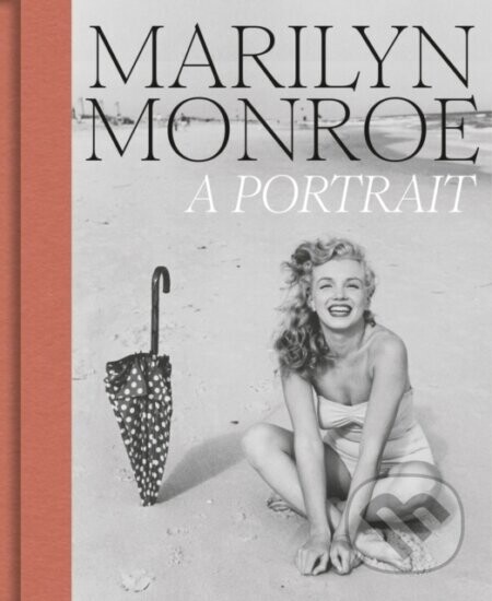Marilyn Monroe: A Portrait - Rosie (Ed) Broadley