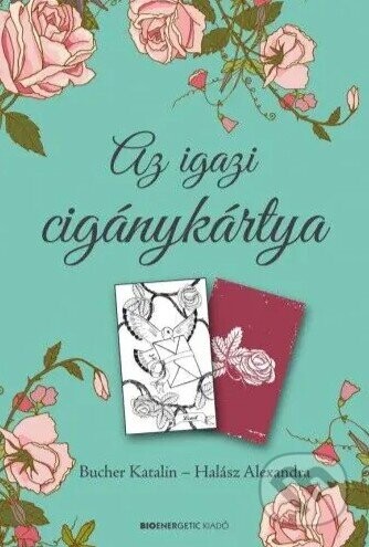 Az igazi cigánykártya - Bioenergetic Kiadó