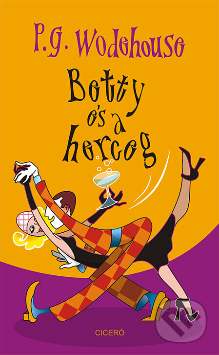 Betty és a herceg - Cicero
