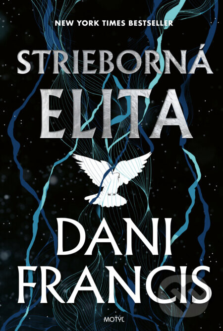 Strieborná elita - Dani Francis