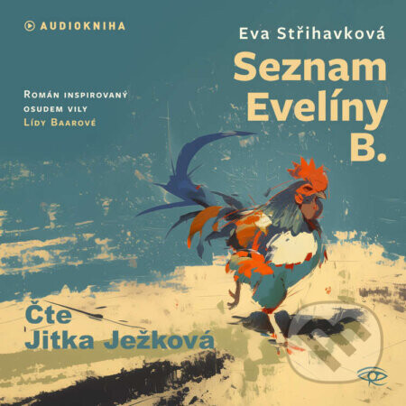 Seznam Evelíny B. - Eva Střihavková