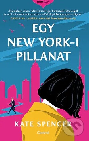 Egy New York - I pillanat - Kate Spencer
