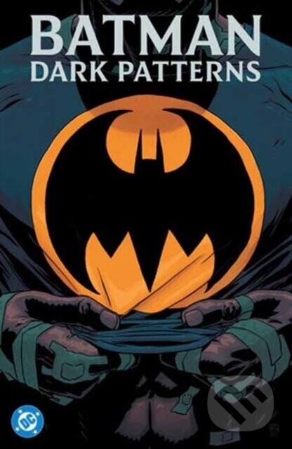 Batman: Dark Patterns - Dan Watters, Hayden Sherman (ilustrátor)