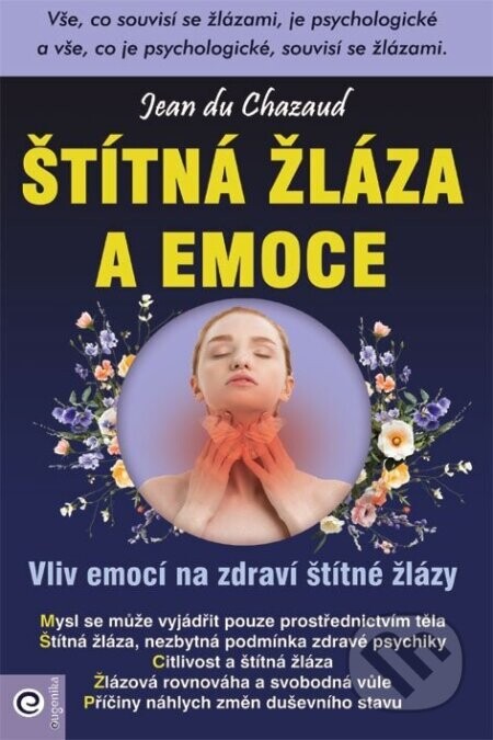 Štítná žláza a emoce - Jean du Chazaud