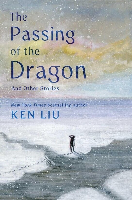 The Passing of the Dragon and Other Stories