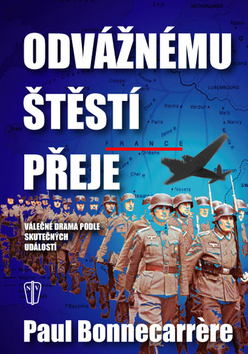 Odvážnému štěstí přeje (poškozená) - Paul Bonnecarrére
