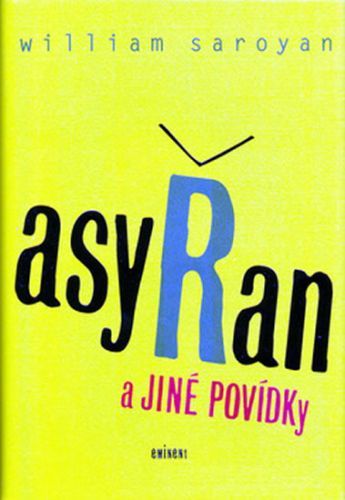 Asyřan
					 - Saroyan William