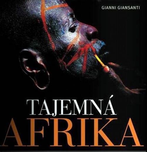 Tajemná Afrika
					 - Giansanti Gianni