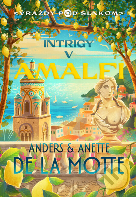 Intrigy v Amalfi - Anette de la Motte, Anders de la Motte, Adrián Macho (ilustrátor)