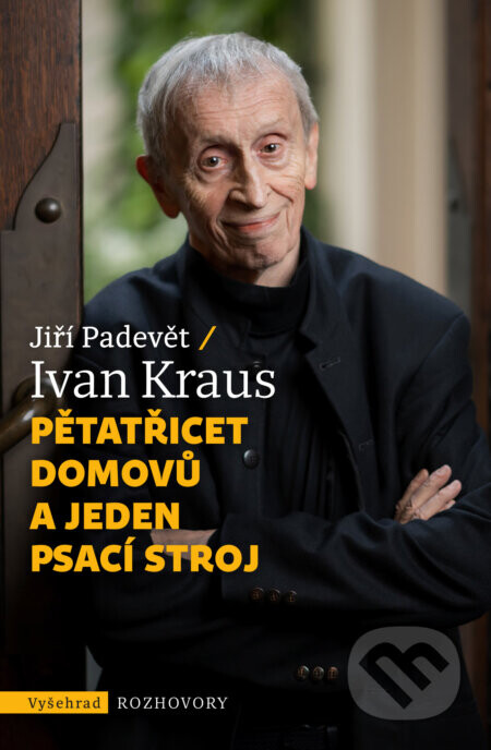 Pětatřicet domovů a jeden psací stroj - Ivan Kraus