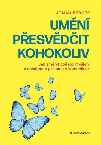 E-kniha: Umění přesvědčit kohokoliv od Berger Jonah