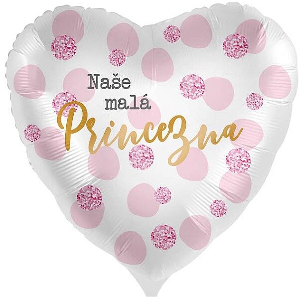 Balónek fóliový český nápis Srdce Naše malá Princezna s puntíky 43 cm