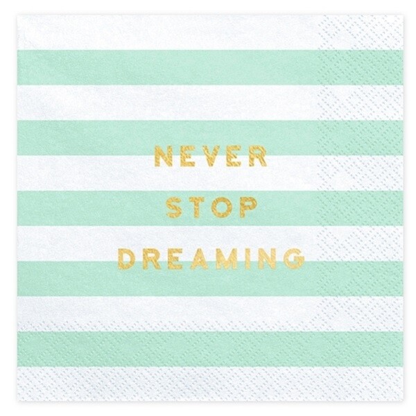 Ubrousky Yummy  Never stop dreaming, mint, 33x33cm