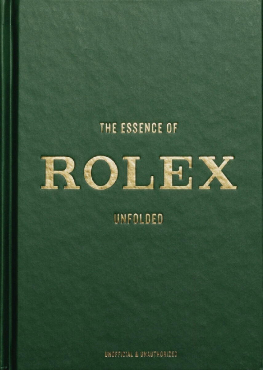 The Essence of Rolex - Jesper Helmin