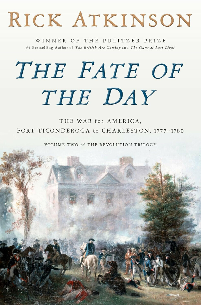 Fate of the Day - Rick Atkinson
