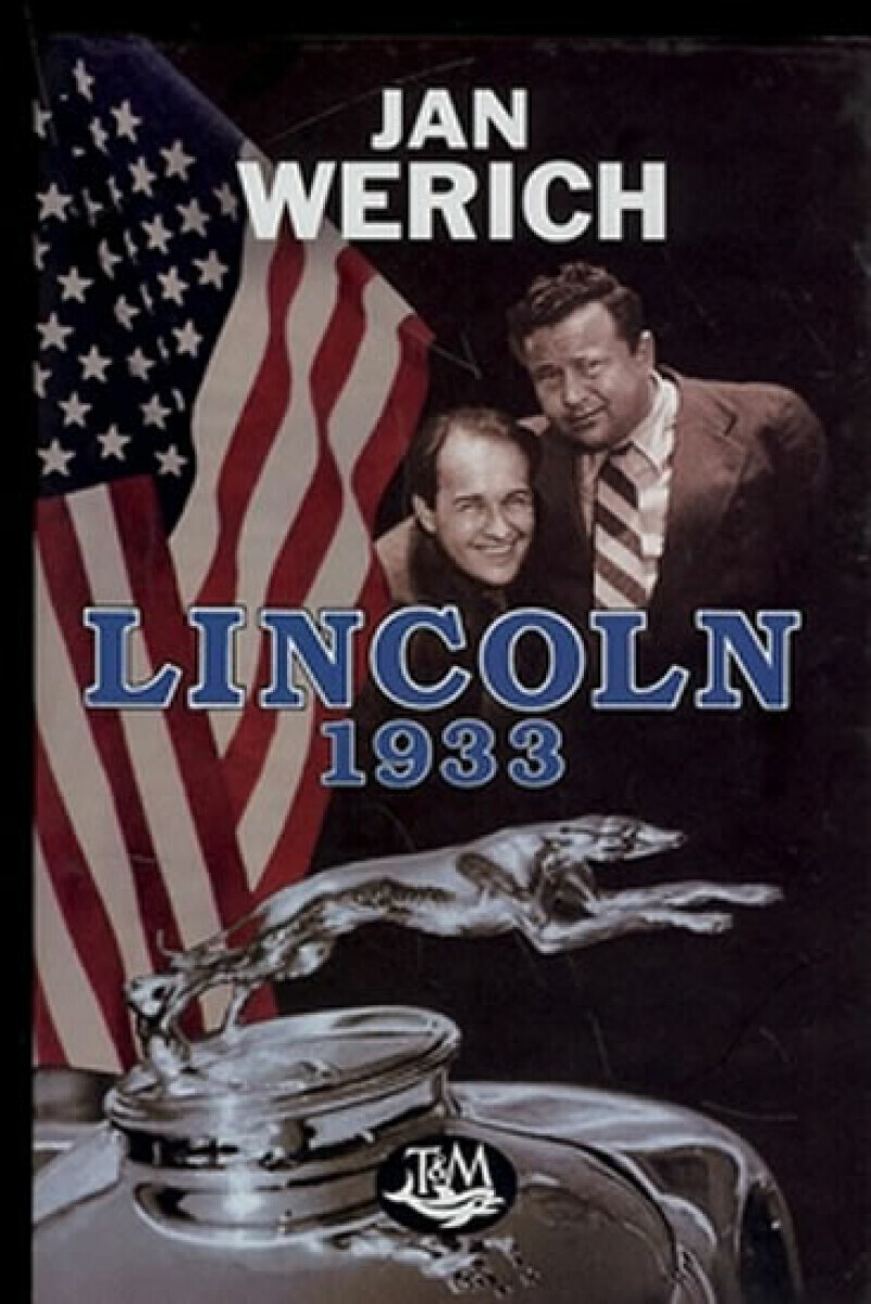 Lincoln 1933 (poškozená) - Jan Werich