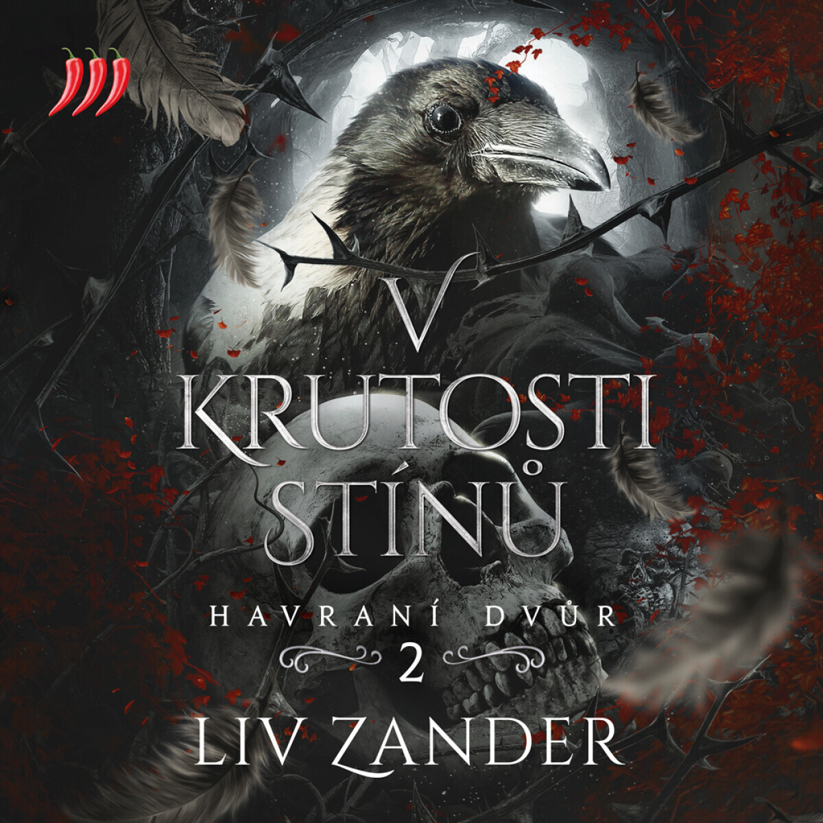 Havraní dvůr 2 - V krutosti stínů - Liv Zander - audiokniha