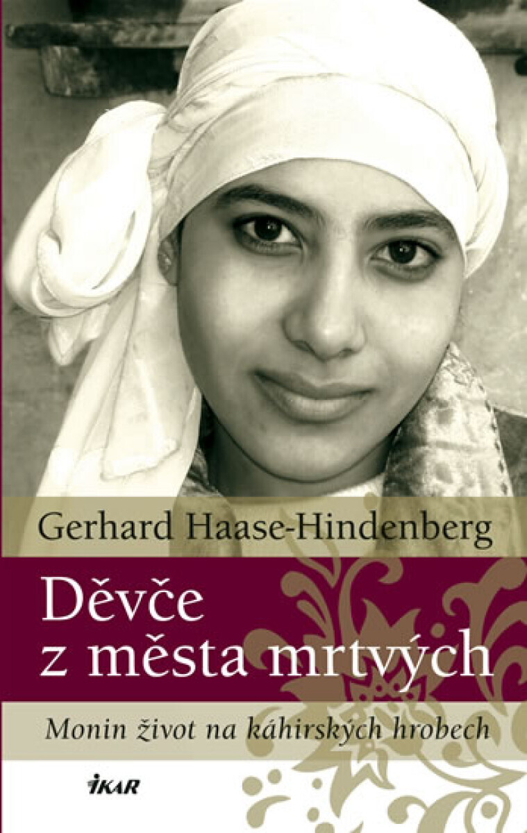 Děvče z města mrtvých (poškozená) - Haase-Hindenberg Gerhard