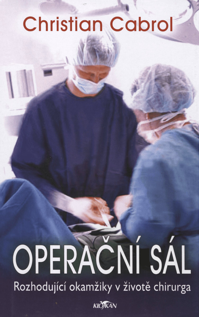 Operační sál (poškozená) - Christian Cabrol