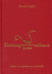 Fortuny kolo vrtkavé (poškozená) - Martin Nejedlý