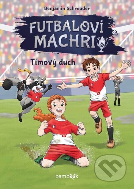 Futbaloví machri: Tímový duch - Benjamin Schreuder