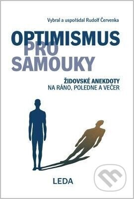 Optimismus pro samouky - Rudolf Červenka, Markéta Zahrádková (ilustrátor)