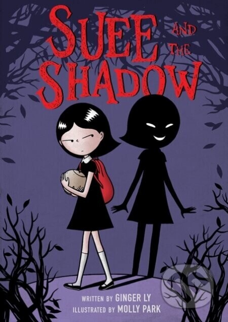Suee and the Shadow - Ginger Ly