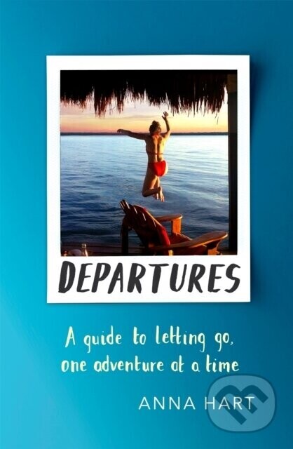 Departures - Anna Hart