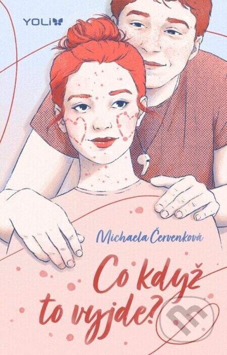 Co když to vyjde? - Michaela Červenková