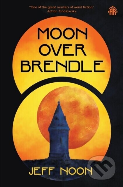 Moon Over Brendle - Jeff Noon
