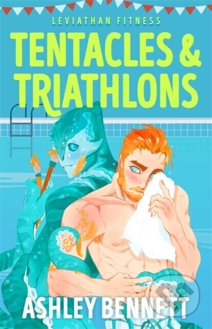Tentacles and Triathlons - Ashley Bennett