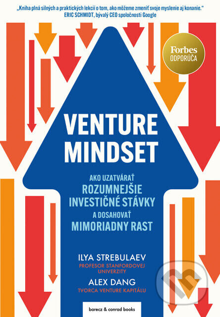 Venture Mindset - Ilya Strebulaev, Alex Dang