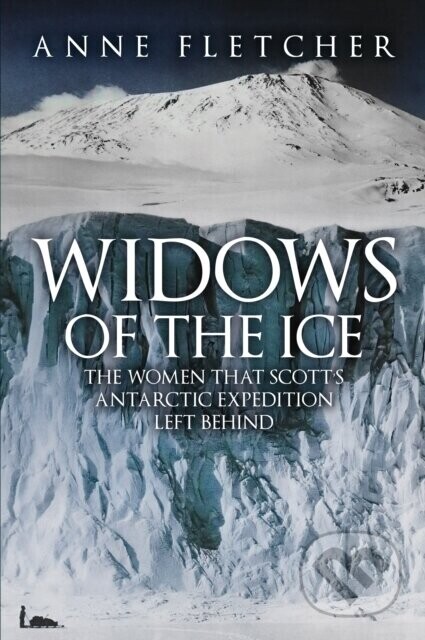 Widows of the Ice - Anne Fletcher