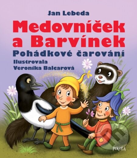Medovníček a Barvínek - Jan Lebeda