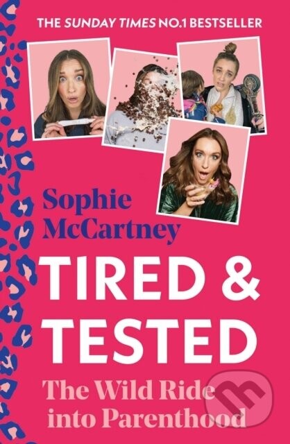 Tired and Tested - Sophie McCartney