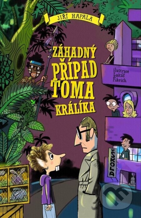 Záhadné zmizení Toma Králíka - Jiří Hapala