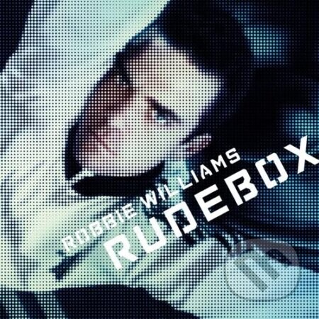 Williams Robbie: Rudebox/Ee - EMI Music