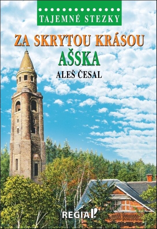 Za skrytou krásou Ašska