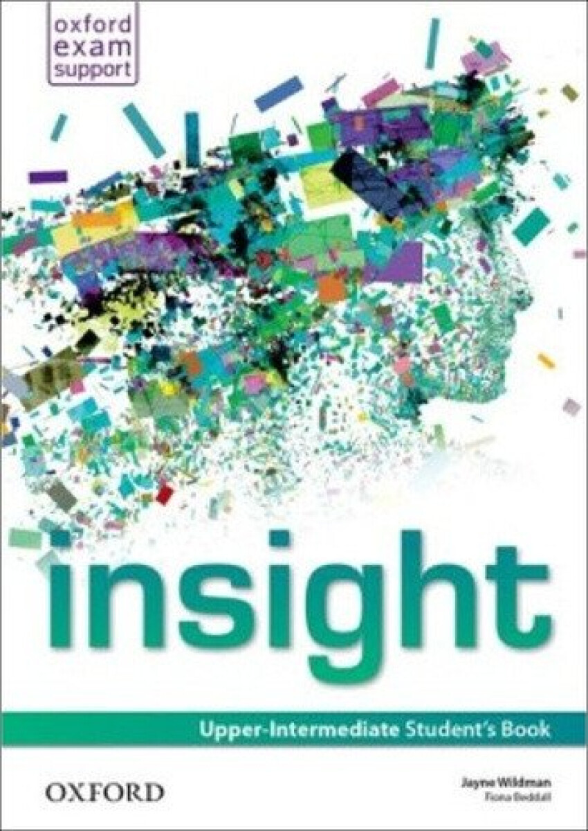 Insight Upper Intermediate Student's Book - Fiona Beddall, Jayne Wildman