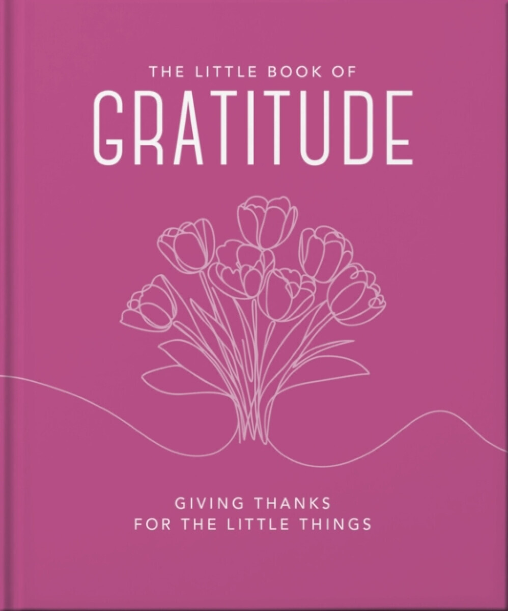 The Little Book of Gratitude - OH