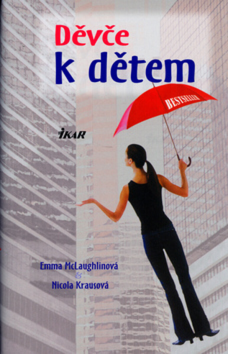 Děvče k dětem (poškozená) - Emma McLaughlinová