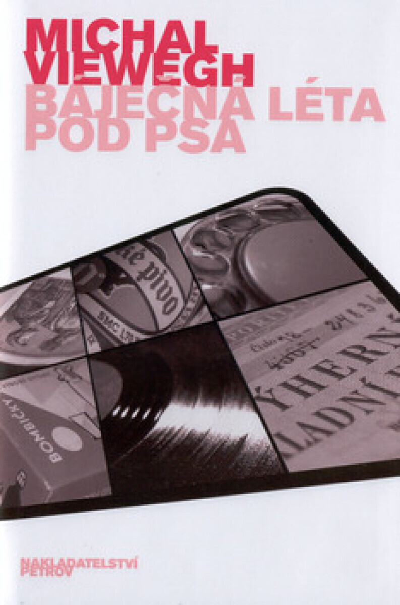 Báječná léta pod psa (poškozená) - Michal Viewegh