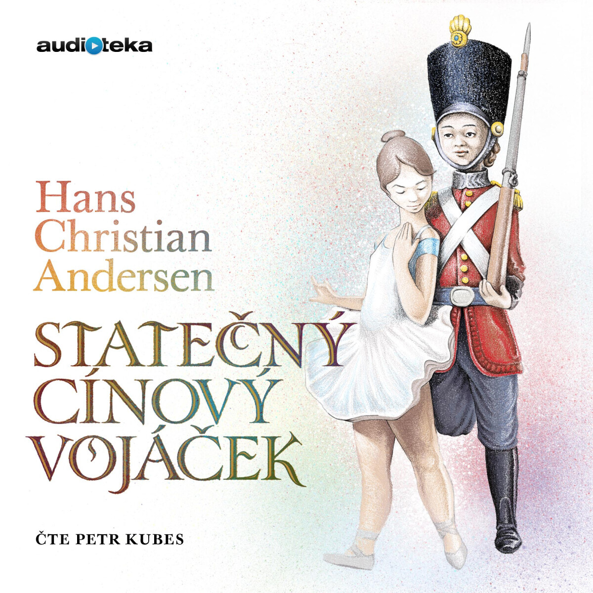 Statečný cínový vojáček - Hans Christian Andersen - audiokniha
