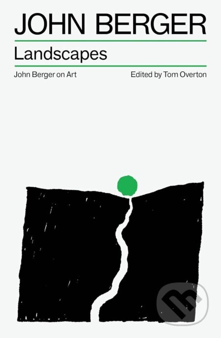 Landscapes - John Berger
